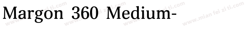 Margon 360 Medium字体转换